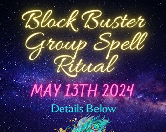 Block Buster Group Spell (brujeria, spell, love, open roads)