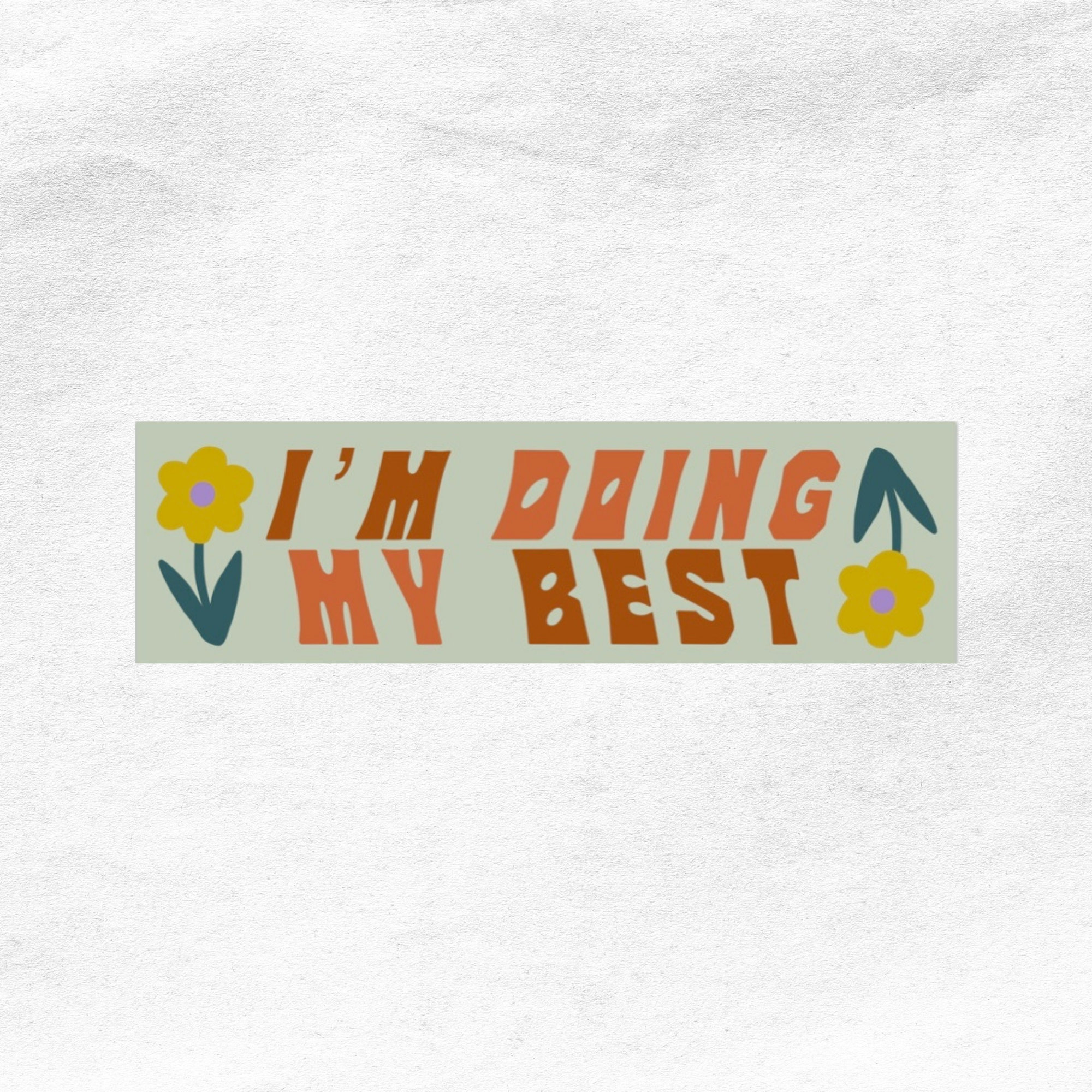 I'm Doing My Best Bumper Sticker | Etsy