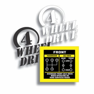 May include: Image features a yellow and black diagram with text indicating front axle drive and transmission settings. The words "4 WHEEL DRIVE" are displayed in white and black. The diagram includes gear shift patterns and instructions.