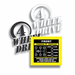 May include: White background with three graphics related to 4-wheel drive. Two graphics read "4 WHEEL DRIVE" in white and black. A yellow square shows a diagram of a transmission and transfer case with the text "FRONT".