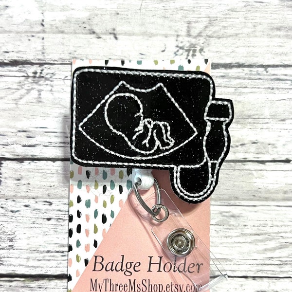 Ultrasound Badge Reel, OB Badge Reel, Sonogram Badge Reel, Interchangeable Badge Topper, Badge Buddy, Nurse Badge Reel, RN Badgie, Medical