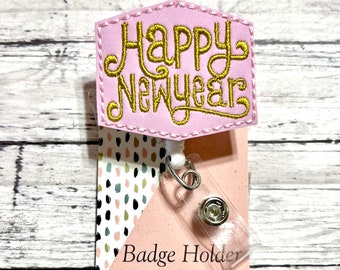 Happy New Year Badge Reel, Holiday Badge Reel, Interchangeable Badge Topper, Badge Buddy, Nurse Badge Reel, RN Badge Reel, Medical Badge