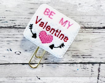 Valentines Feltie Planner Clip, Journal Feltie Bookmark,  Planner Accessories,  Planner PaperClip,  Be My Valentine Feltie Planner Clips