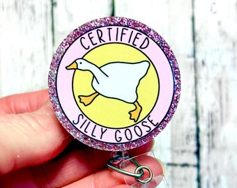 Certified Silly Goose Badge Reel, Funny Nurse Badge Holder, Goose Badge Reel, Pink Goose Badge, Pediatric Badge Clip, NICU Badge, ID Holder