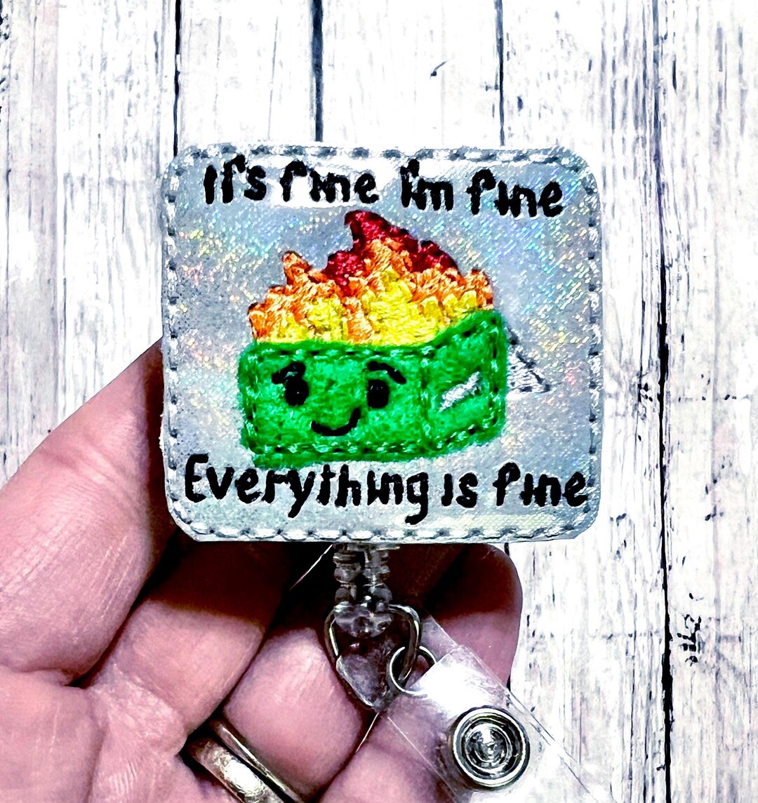 Dumpster Badge Reel, Everything is Ok Badge Topper, Dump Fire ...