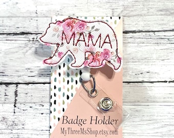 Mama Bear Badge Reel, Bear Badge Holder, Mama Badge Reel, Animal Badge Holder, Badge Reel Topper, Momma Badge Clip, Badge Buddy, Cute Badge