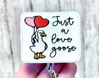 Just A Love Goose Badge Reel, Silly Goose Badge Topper, Love Goose Badge Id Holder, Valentines Goose, Heart Silly Goose, LDRP, Baby Nurse