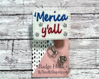 Merica Yall Badge Reel, Patriotic Badge Reel, Interchangeable Badge Topper, USA Badge Buddy, Nurse Badge Reel, RN Badgie Reel, Medical Badge