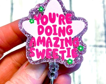 You’re Doing Amazing Badge Reel, Mental Health Badge Holder, Star Badge Reel, Nurse Badge, Nursing Student Gift, Positivity Acrylic Badge