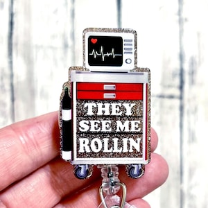 They See Me Rollin' Badge Reel, Crash Cart Badge Reel, Acrylic Badge Reel, RN ID Holder, Nurse Gift, Night Shift, Surgical Nurse Badge