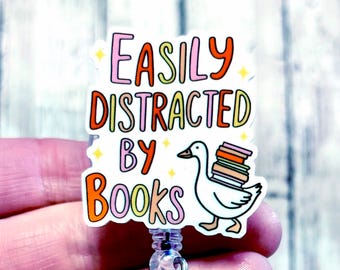 Easily Distracted By Books Badge Reel, Goose Badge Holder, Book Lover Badge Id Clip, Silly Book Goose Badge Gift, Librarian Badge Clip