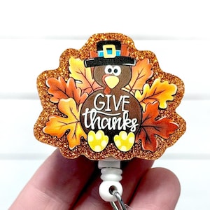 Give Thanks Turkey Badge Reel, Thanksgiving Turkey Badge Holder, Fall Id Badge Clip, Happy Thanksgiving, Pilgrim Turkey Badge, Autumn Badge