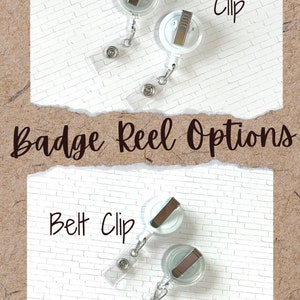 The badge reel options to choose from are either an Retractable  Alligator Clip that Swivels, or a Retractable Belt clip that is stationary.