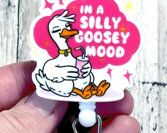 Silly Goose Mood Badge Reel, Silly Goose Day Badge, Funny Goose Badge, Surgical Nurse Badge, Paramedic Badge, Gift For Teachers and Nurse