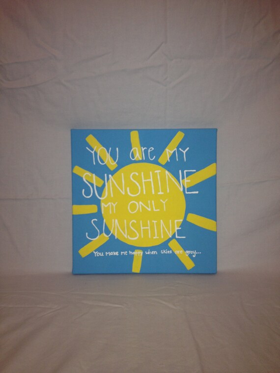 Items similar to You Are My Sunshine Canvas on Etsy
