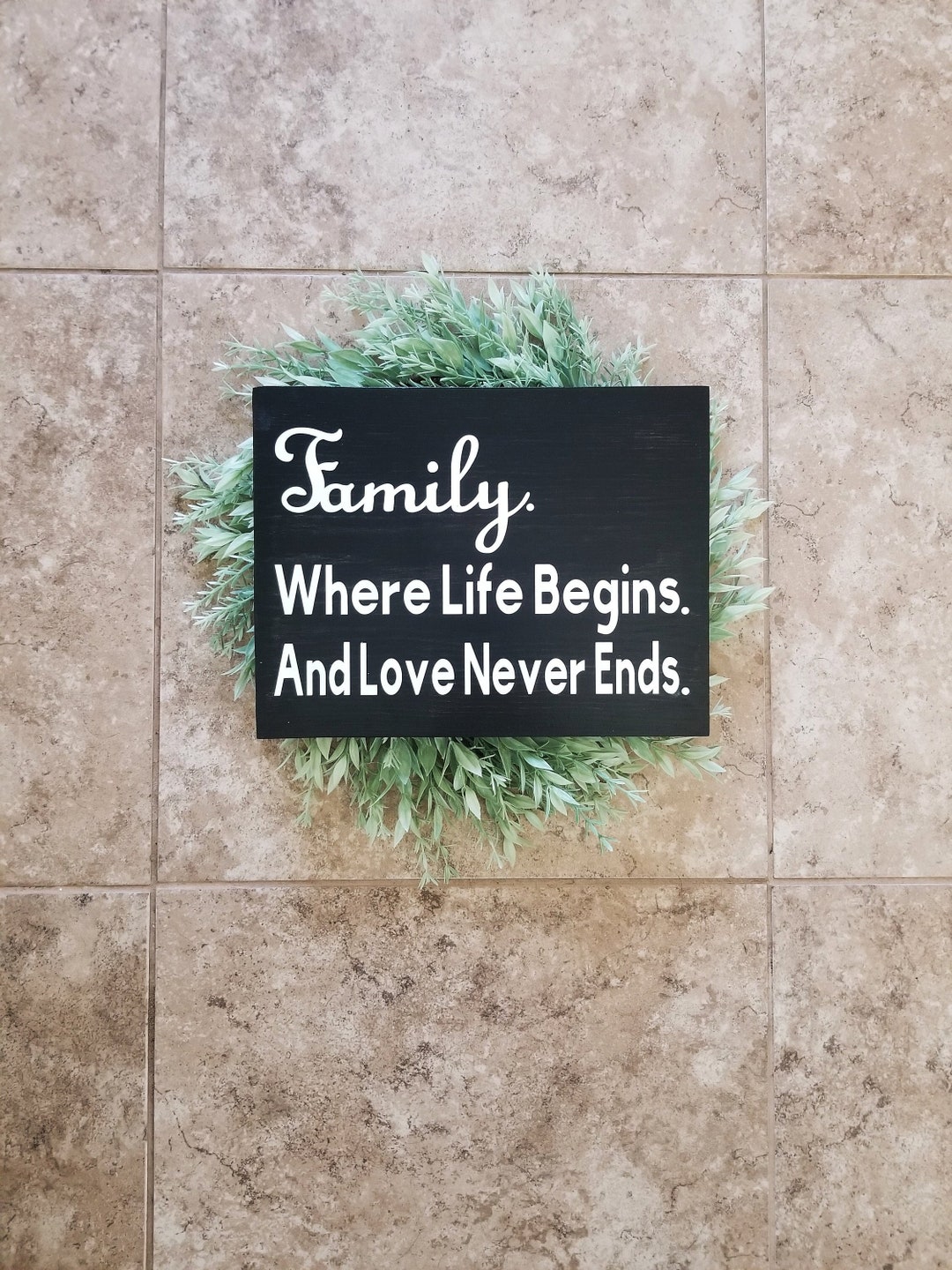 Family. Where Life Begins. and Love Never Ends. Wood Sign - Etsy