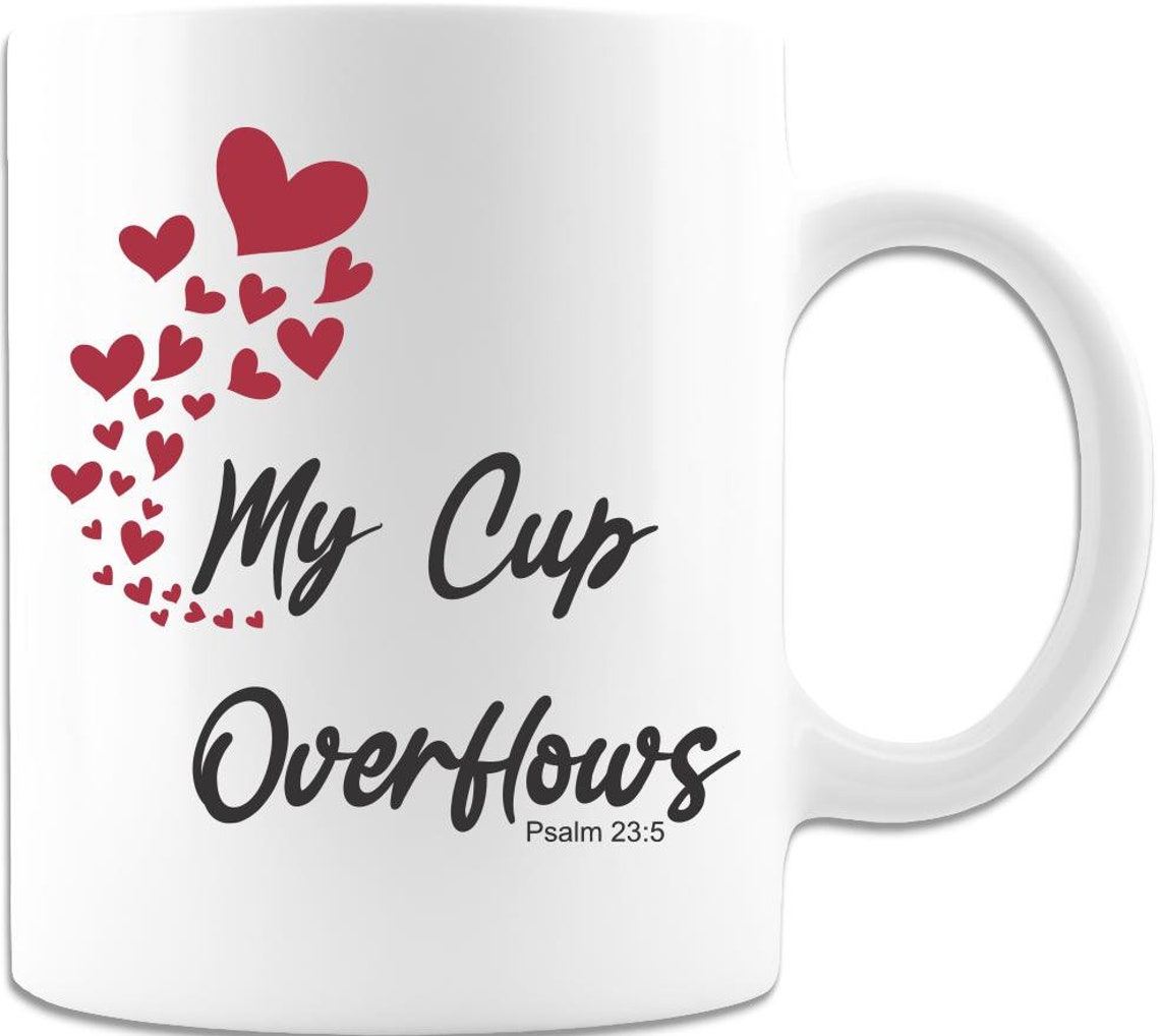 Psalm Coffee Mug  Inspirational Mug  Psalm 23:5  Co-Worker image 1