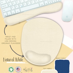 May include: A natural white organic cotton and flaxseed keyboard wrist rest and mouse pad. The wrist rest is filled with USA grown flaxseed. The mouse pad is made of 100% GOTS organic cotton and has a durable denim base fabric.