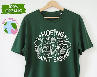 Hacken ist nicht einfach T-Shirt, Gärtner Shirt, Pflanzenliebhaber Shirt, botanisches Shirt, Gartenarbeit Shirt, Pflanzendame Shirt, Gärtner Geschenk, Garten Shirt