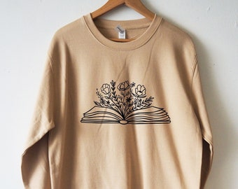 Book Sweatshirt book Flowers Wildflowers sweatshirt Reading Sweatshirt Unisex Floral Sweater Bookish sweatshirt Librarian sweatshirt books