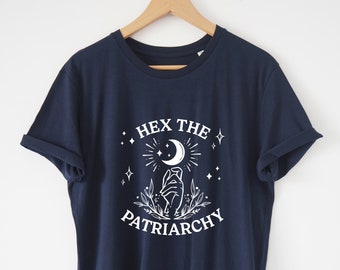 Hex The Patriarchy Shirt Smash The Patriarchy T- Shirt Organic Soft Great fit Feminist Witch Shirt Activism Shirt Witchy Aesthetic Celestial