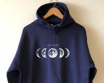 Just a Phase MOON phases Hoodie sweatshirt high quality Water based eco print soft fleece lined full moon lunar moon sweater moon phases