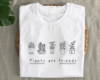 Plants are Friends Shirt T-Shirt Organic Soft High quality Water based print Great fit Unisex plant shirt plant mom shirt house plants gift