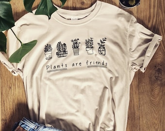 Plants are Friends Shirt T-Shirt Organic Soft High quality Water based print Great fit Unisex plant shirt plant mom shirt house plants gift