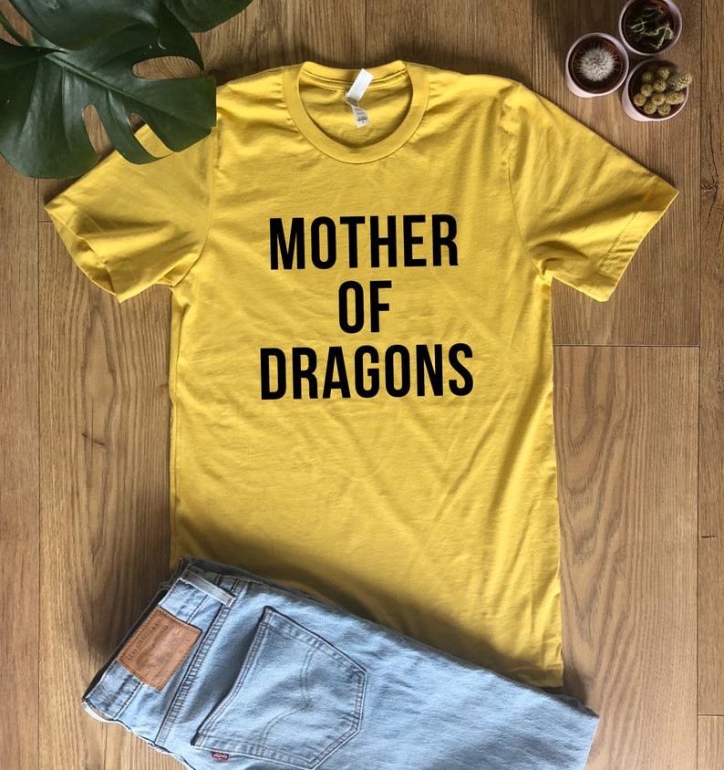 Mother of Dragons T-shirt shirt Bella Canvas High Quality Eco friendly Water based print unisex Sizes Global Ship Game of thrones khaleesi image 7