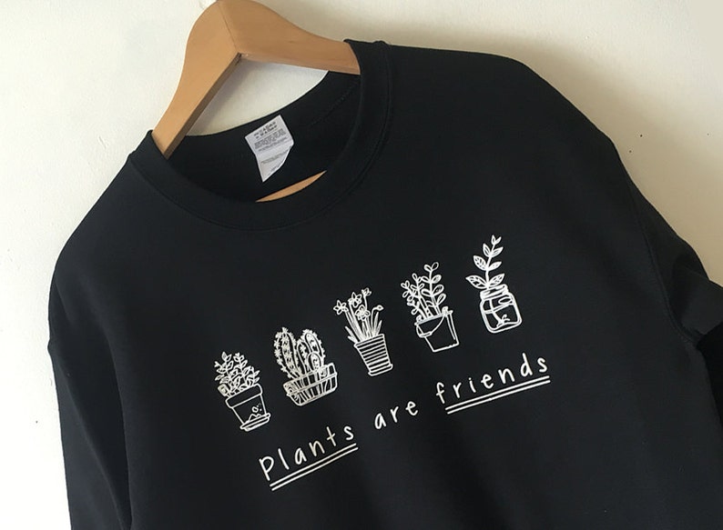 Plants are Friends Sweatshirt sweater high quality WATER BASED print Retail Quality Soft unisex Sizes Global Ship Vegan sweater plants trees imagem 2