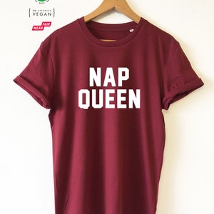 NAP QUEEN Organic T-shirt Tee Shirt Top Eco Friendly High Quality Water based print Super Soft unisex sizes Worldwide Nap, Sleep, Lazy, Rest image 5