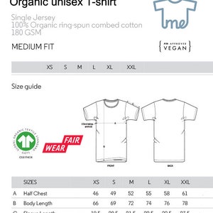 May include: Size chart for an organic unisex t-shirt made from 100% ring-spun combed cotton. The chart shows measurements in inches for half chest, body length, and sleeve length for sizes XS, S, M, L, XL, and XXL. The t-shirt is made from 180 GSM fabric and is PITA approved vegan.
