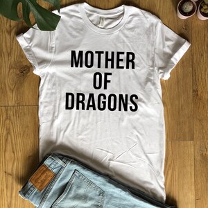 Mother of Dragons T-shirt shirt Bella Canvas High Quality Eco friendly Water based print unisex Sizes Global Ship Game of thrones khaleesi image 8