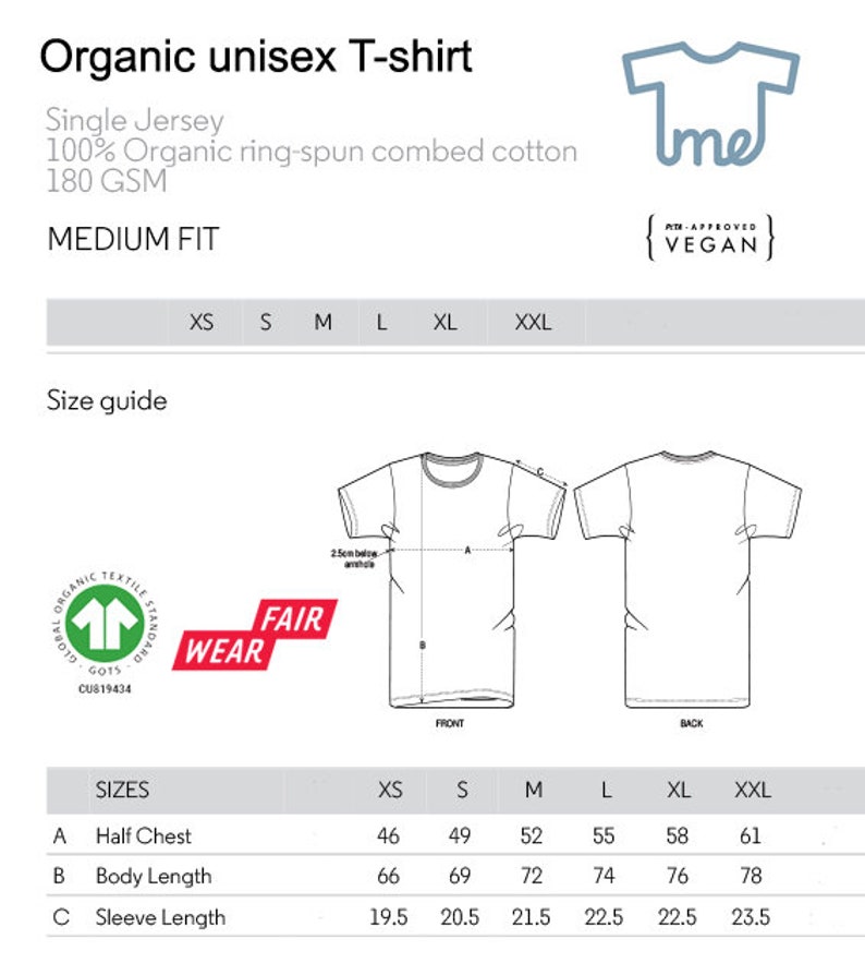 Puede incluir: Tabla de tallas para una camiseta unisex org&aacute;nica hecha de algod&oacute;n 100% peinado y ring-spun. La tabla muestra las medidas en cent&iacute;metros para la mitad del pecho, la longitud del cuerpo y la longitud de la manga para las tallas XS, S, M, L, XL y XXL. La camiseta est&aacute; hecha de tejido de 180 GSM y est&aacute; aprobada por PITA como vegana.