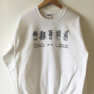 Plants are Friends Sweatshirt sweater high quality WATER BASED print Retail Quality Soft unisex Sizes Global Ship Vegan sweater plants trees image 8