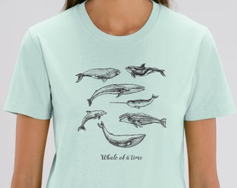 Whale of a time ORGANIC Whale T-shirt shirt Water based Eco ink High Quality Soft unisex Peta Vegan approved Sustainable Nature Dolphin Sea