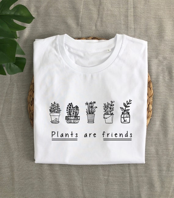 Plants T-Shirt / House Plants T-Shirt / Plants Are Friends Plants T-Shirt / House Plants T-Shirt / Plants Are Friends