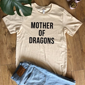 Mother of Dragons T-shirt shirt Bella Canvas High Quality Eco friendly Water based print unisex Sizes Global Ship Game of thrones khaleesi image 6