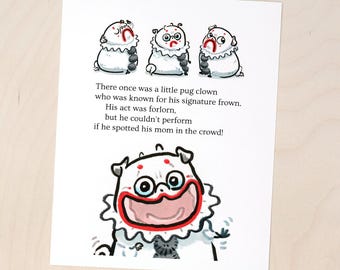 Pugliacci - sad clown pug poetry, Pagliacci pug clown art, funny pug art by Inkpug