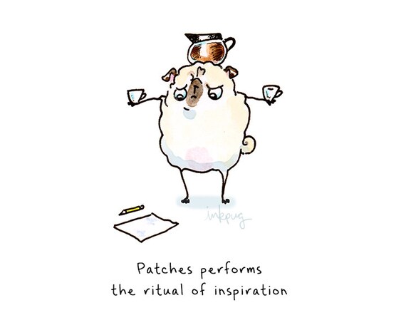 The Ritual of Inspiration Pug Art Print Monday Morning - Etsy UK The Ritual of Inspiration Pug Art Print Monday Morning - Etsy UK