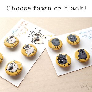 Peeing Black Pugs black pug magnets or funny pug pins, peeing pug fridge magnets, pug accessories, funny black pug lover gift by Inkpug image 2