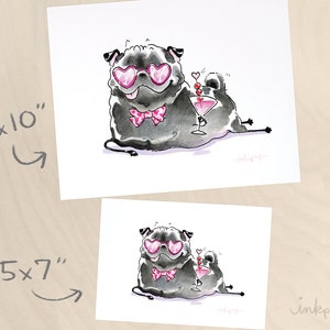 May include: A watercolor illustration of a black pug wearing pink heart-shaped sunglasses and a pink bow tie. The pug is holding a martini glass with a cherry on top. The illustration is signed "inkpug".
