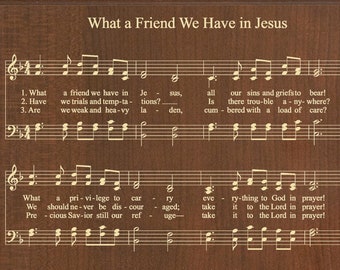 What a Friend We Have in Jesus Hymn Print | Christian Hymnal Wall Art, Christian Gifts Wood Sign Plaque by Joseph M. Scriven