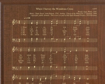 When I Survey The Wondrous Cross Hymn Print | Christian Hymnal Wall Art, Christian Gifts Wood Sign Plaque for Easter