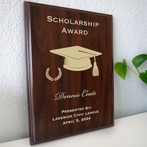 Scholarship Award Plaque | Personalized High School or College Scholarship  Awardee or Recipient Commemorative Plaque