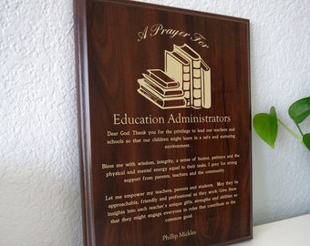 Education Administrator Prayer Plaque | Personalized Superintendent  or Principal Gift | School Professionals on School Principals Month