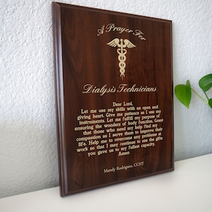 Dialysis Technician Prayer Plaque | Personalized Dialysis Tech&#39;s Gift | A Prayer for Renal & Kidney Hemodialysis Techs