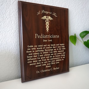 Pediatricians Prayer Plaque Personalized Pediatrician Gift Pediatrician's Prayer for Pediatric Medical Professionals on Pediatrician Day image 1