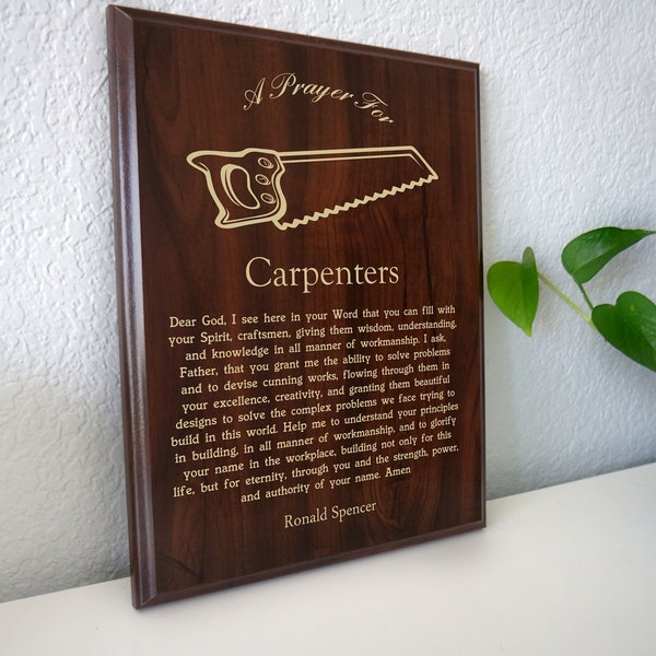Carpenters  Prayer Plaque | Personalized Carpentry or Builders Recognition Gift | A Carpenter's Prayer for Carpenter Appreciation Day