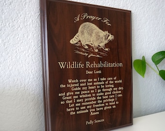 Wildlife Rehabilitator Prayer Plaque | Personalized Wildlife Rehab Gift | Animal Rescue Rehabilitation Present